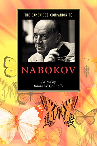 The Cambridge Companion to Nabokov (Cambridge Companions to Literature)